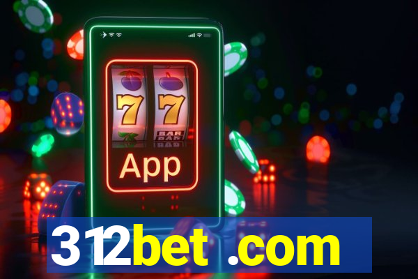 312bet .com